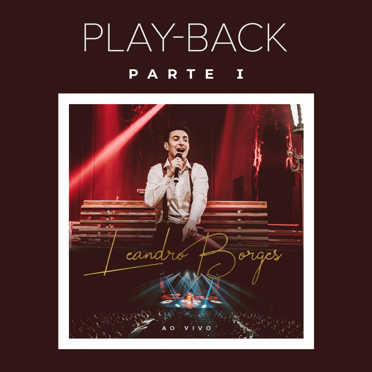 Album cover of Leandro Borges ao Vivo: Parte I (Playback)