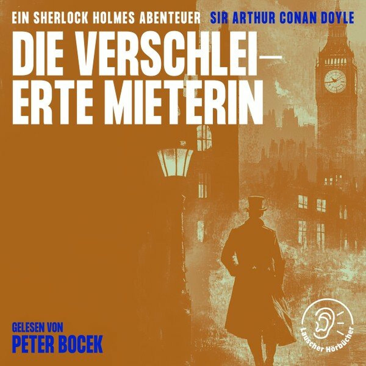 Album cover of Die verschleierte Mieterin (Ein Sherlock Holmes Abenteuer)