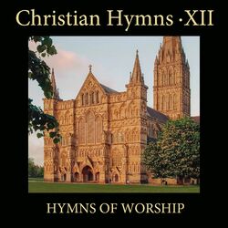 Cover of Christian Hymns XII: Hymns of Worship
