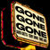 Gone Gone Gone