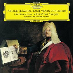 Cover of J.S. Bach: Violin Concertos BWV 1041 & BWV 142; Double Concerto BWV 1043 (Christian Ferras Edition, Vol. 15)