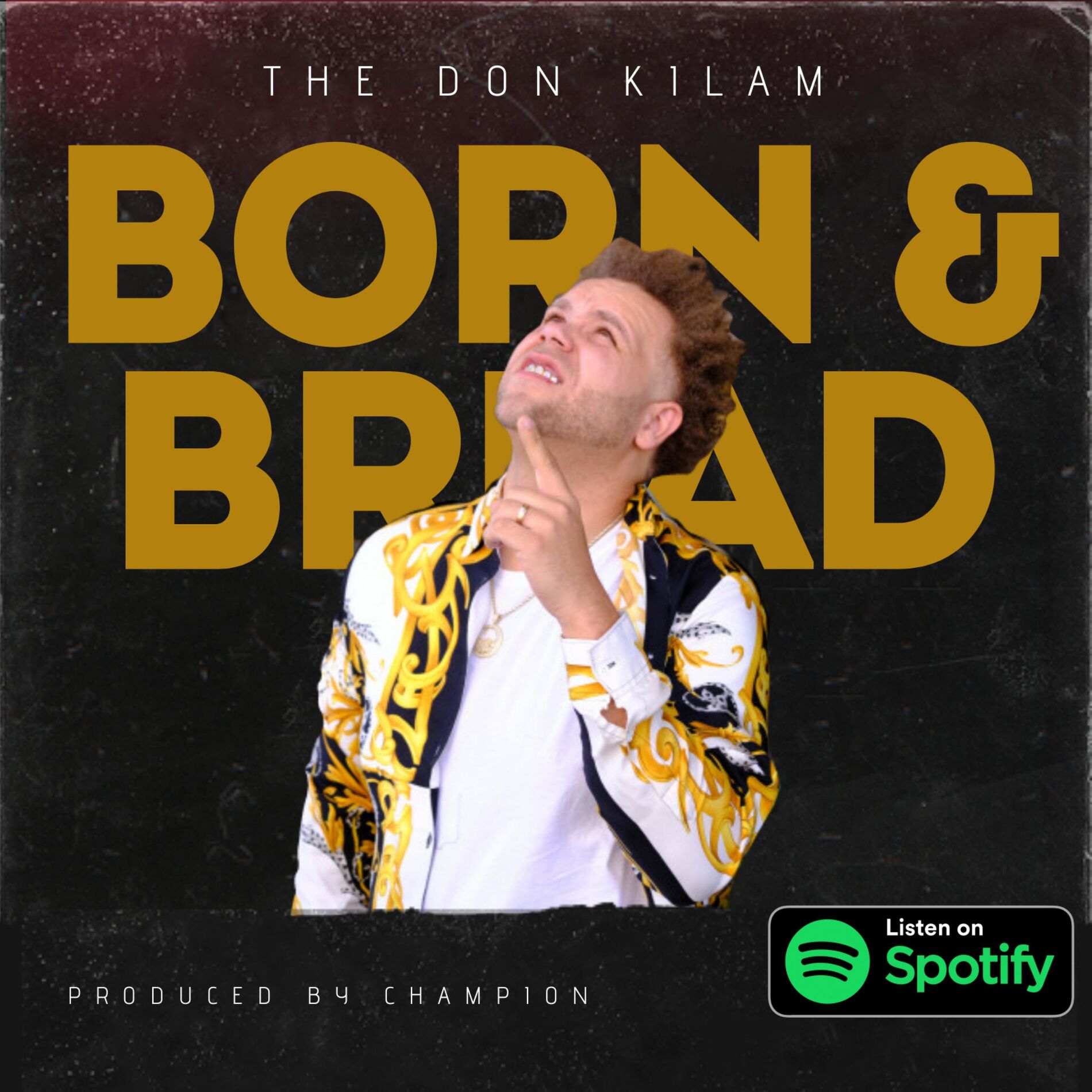 Album cover of Born & Bred (feat. Champion & Don Kilam) [Remix]