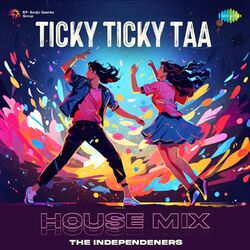 Cover of Ticky Ticky Taa (House Mix)