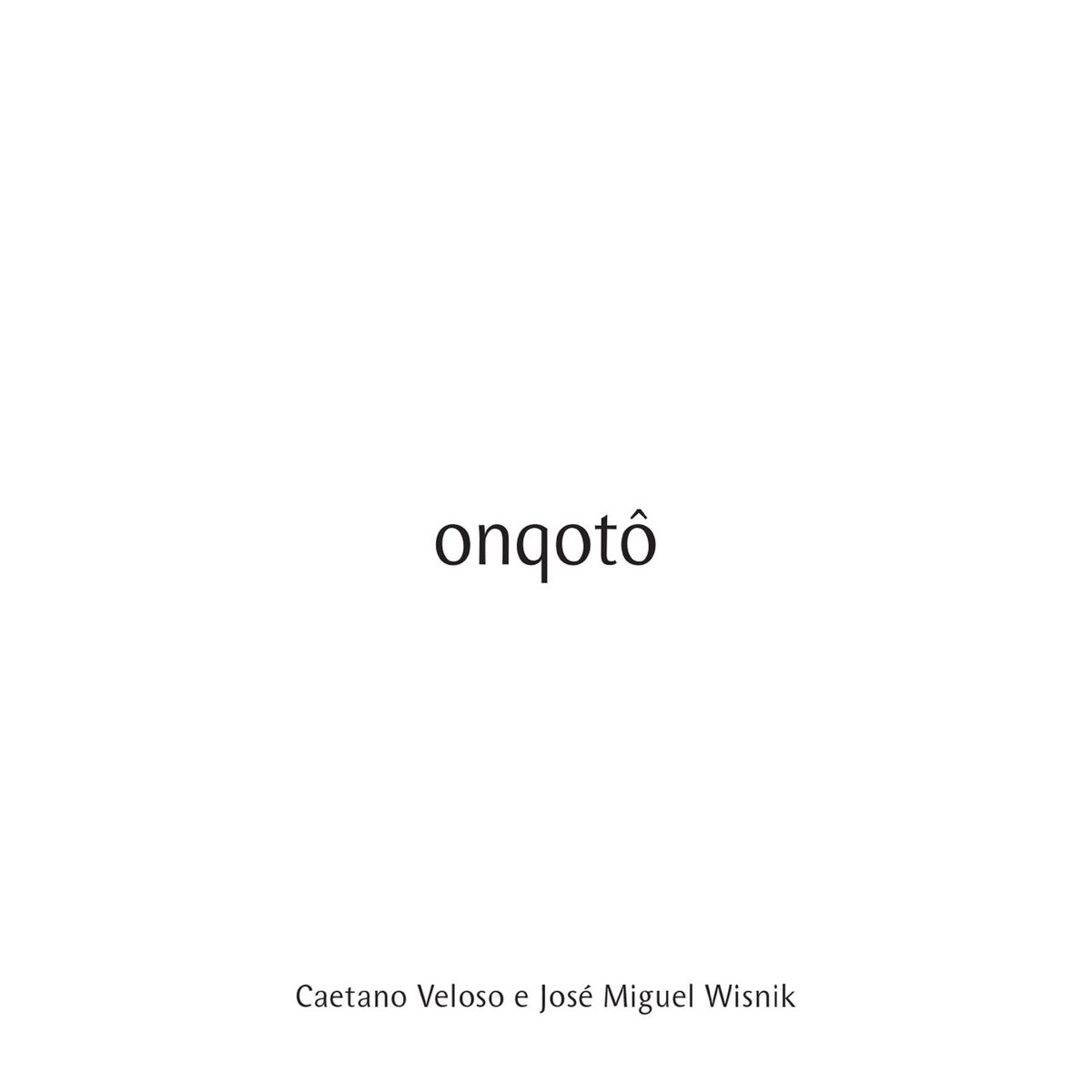 Album cover of Onqotô (Trilha Sonora Original do Espetáculo do Grupo Corpo)