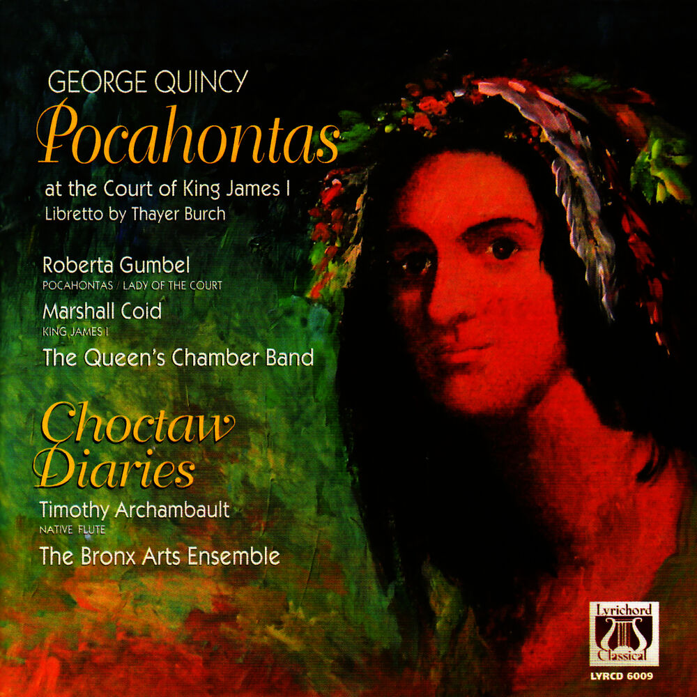 Picture of George Quincy: Pocahontas at the Court of King James the I and Choctaw Diaries