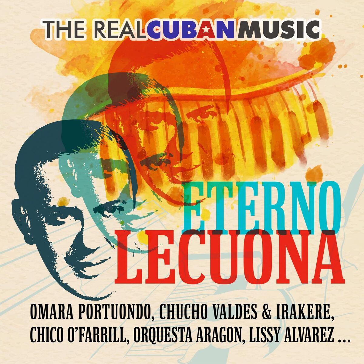 Album cover of The Real Cuban Music - Eterno Lecuona (Remasterizado)