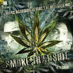 Cover of Smoke That Shit