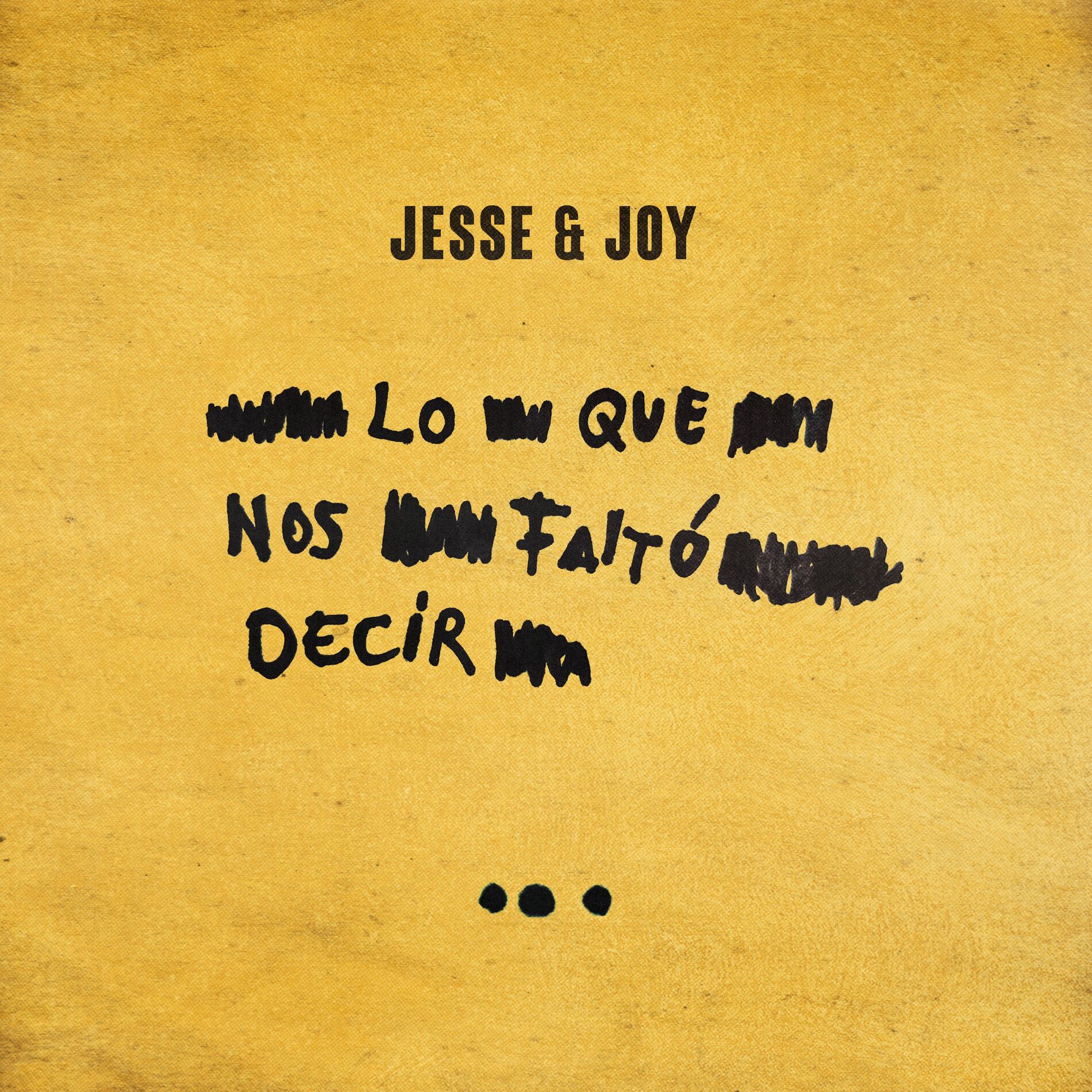 Album cover of Lo Que Nos Faltó Decir