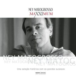 Cover of Maxximum - Ney Matogrosso (Ao Vivo)