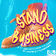 Stand On Business (feat. Brayden Slone & AyeItsAron)