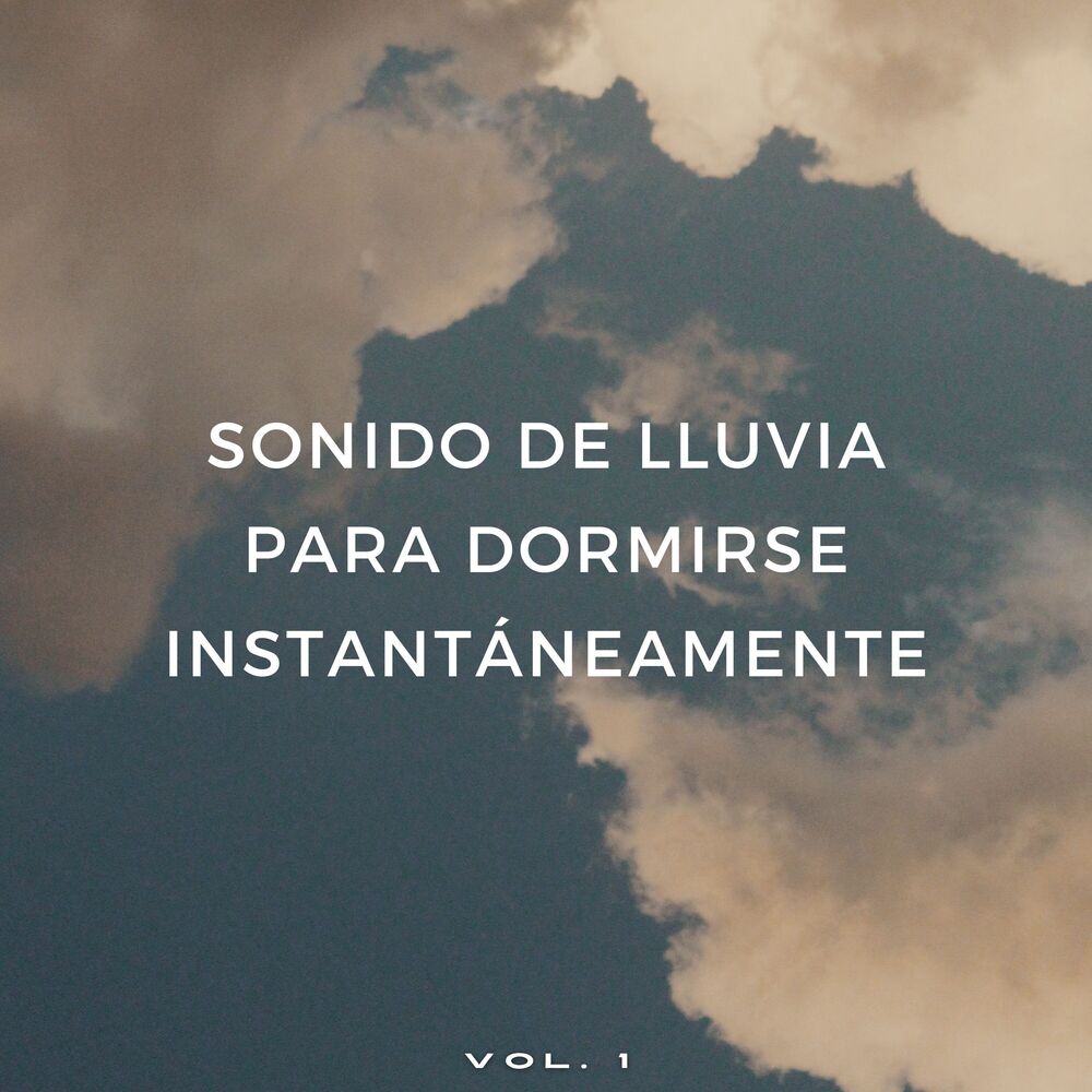 Picture of Sonido De Lluvia Para Dormirse Instantáneamente Vol. 1