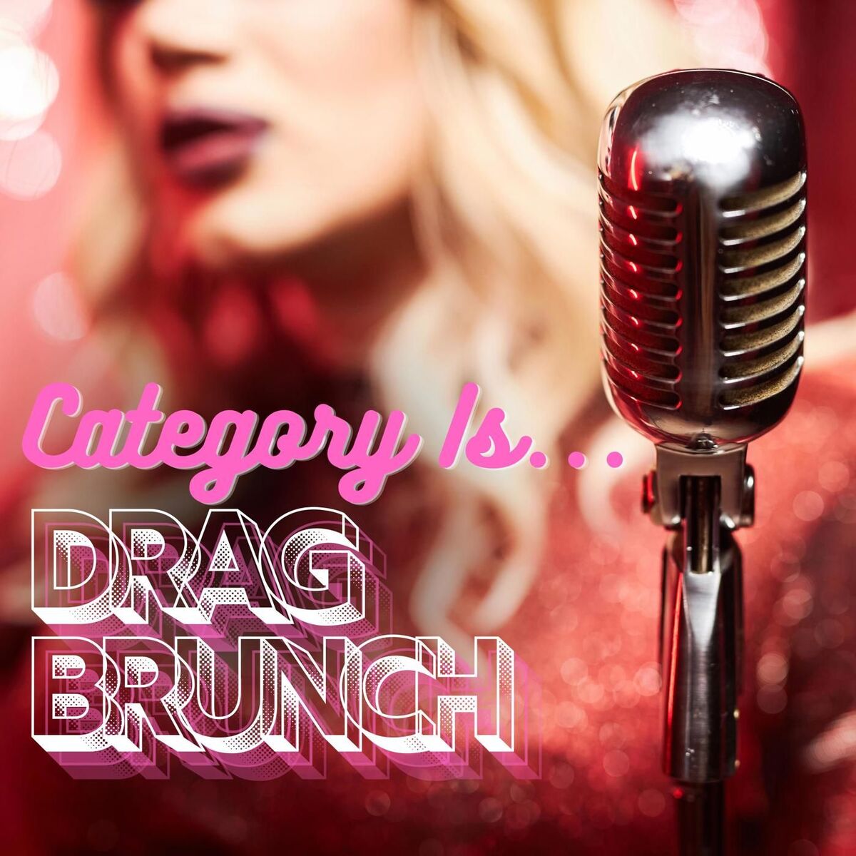 Album cover of Category Is... Drag Brunch Classics