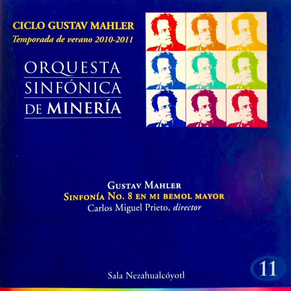 Picture of Ciclo Gustav Mahler, Vol. 11 (Temporada de Verano 2010-2011)