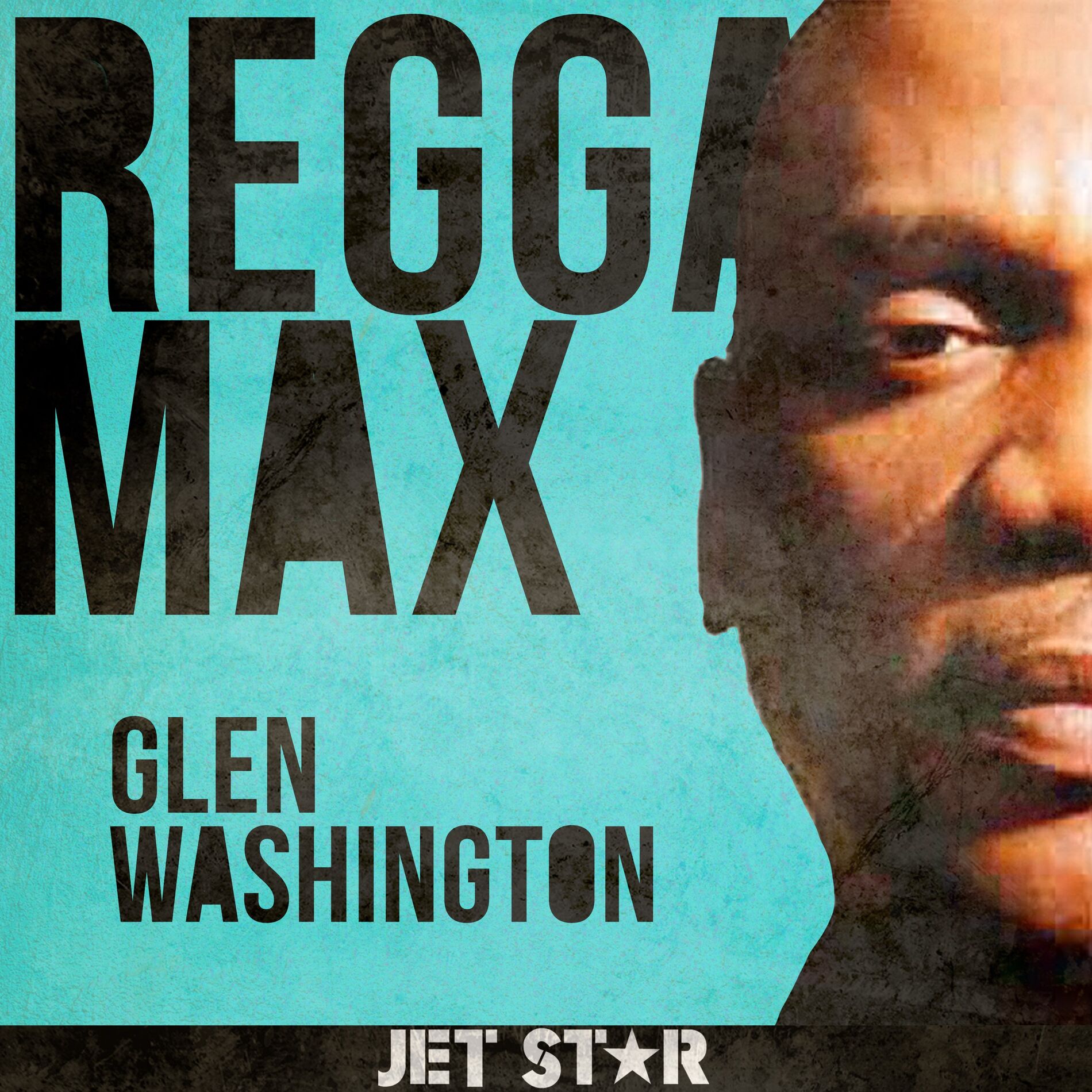 Album cover of Reggae Max: Glen Washington