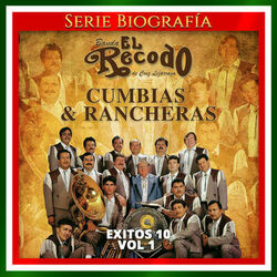 Cover of Exitos 10, Vol. 1: Cumbias & Rancheras