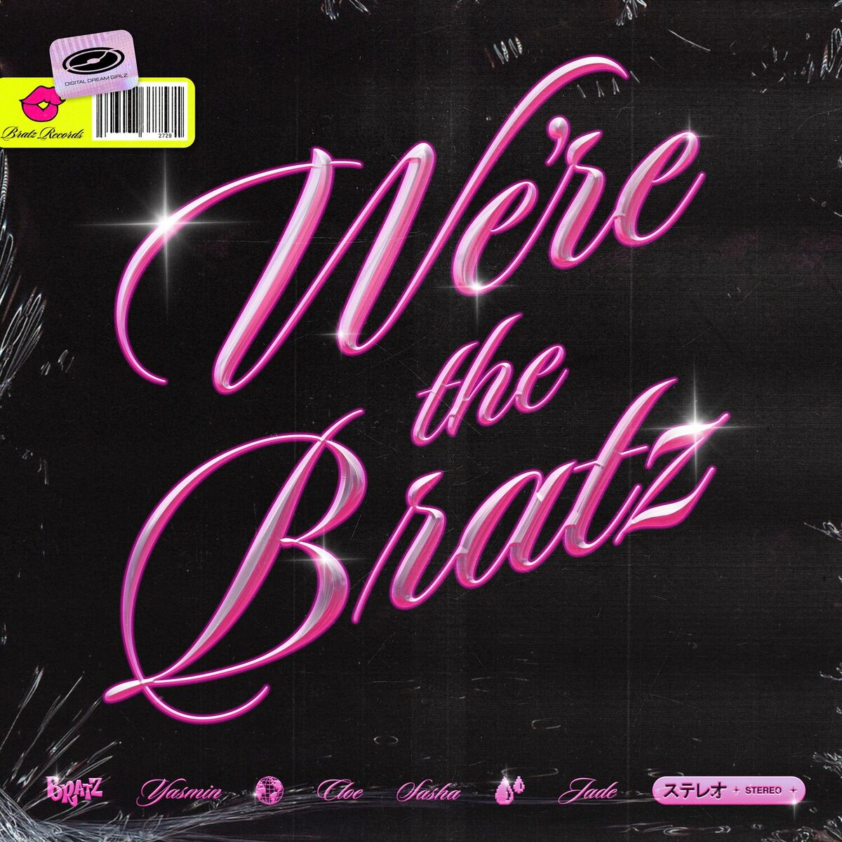 Album cover of We're The Bratz