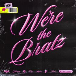 Cover of We're The Bratz