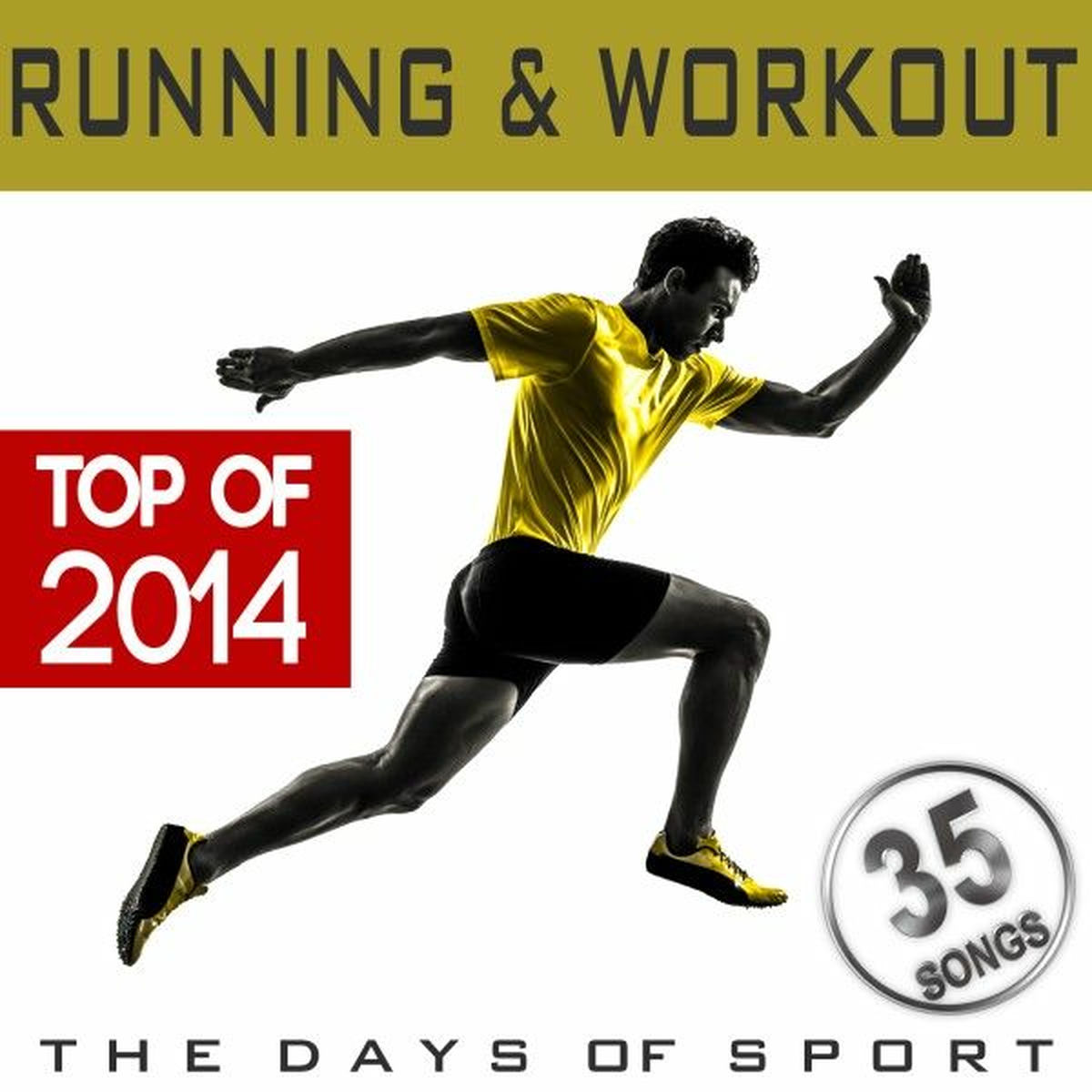 Album cover of Running & Workout Top of 2014 (The Days of Sport)