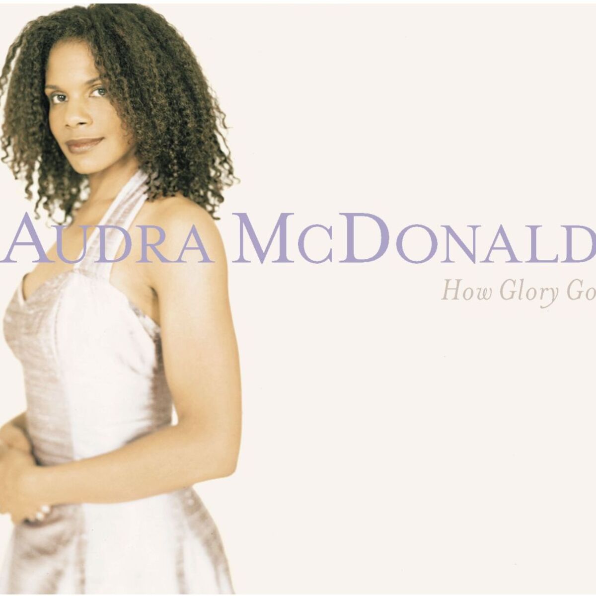 Album cover of How Glory Goes