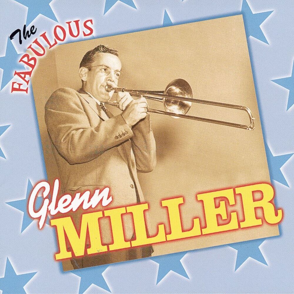 Picture of The Fabulous Glenn Miller and His Orchestra
