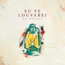 Cover of Eu Te Louvarei