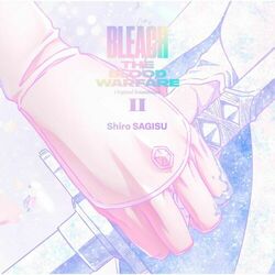 Cover of TV Animation BLEACH THE BLOOD WARFARE Original Soundtrack 2