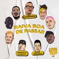 Raiva Boa de Passar