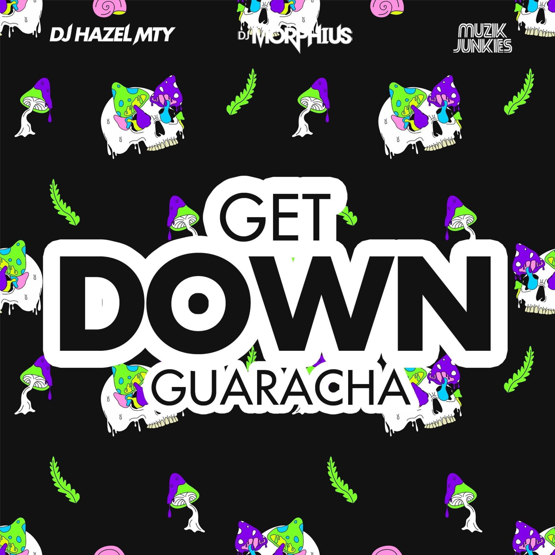 Album cover of Get Down Guaracha
