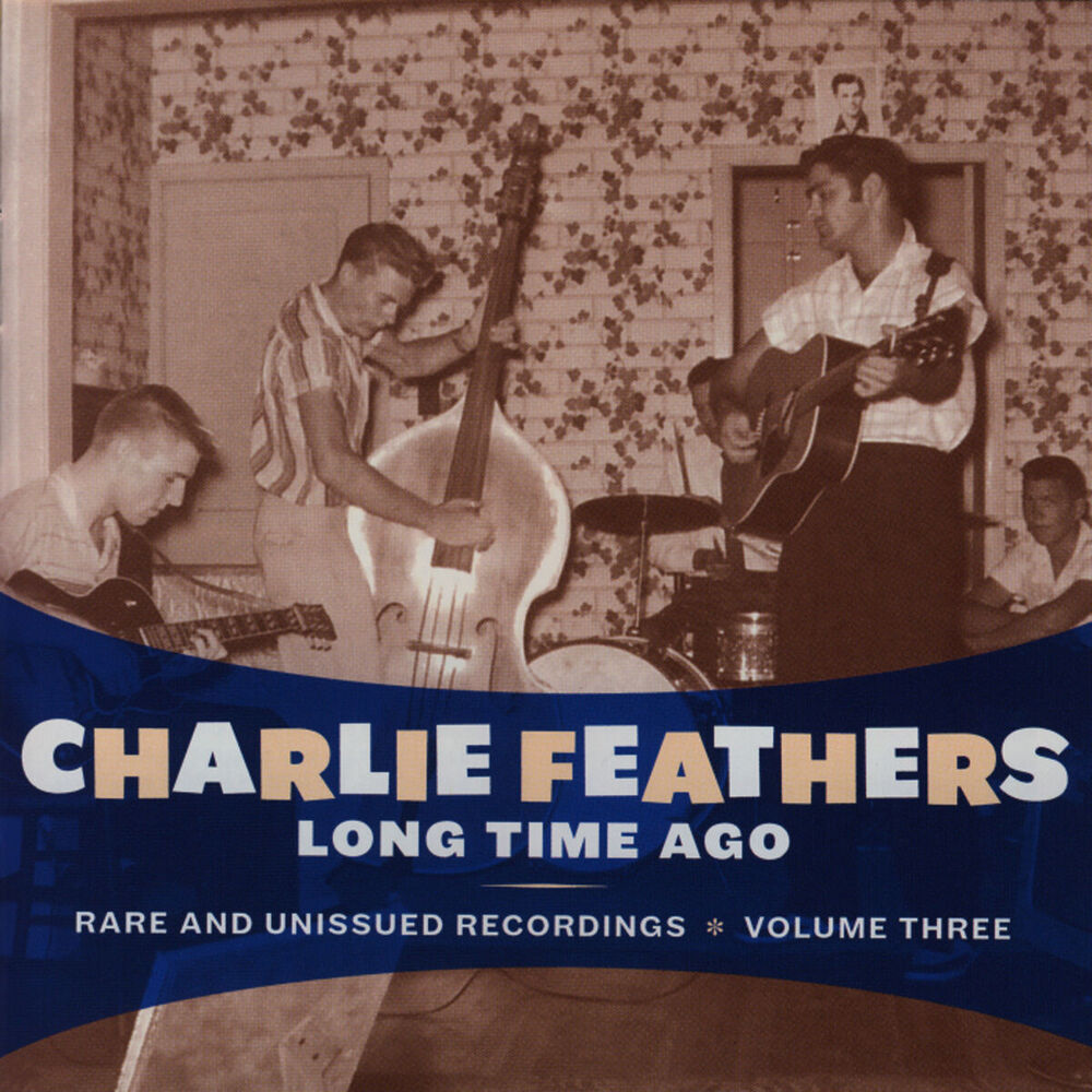 Picture of Long Time Ago: Rare and Unissued Recordings Vol. 3