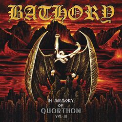 In Memory of Quorthon, Vol. 3