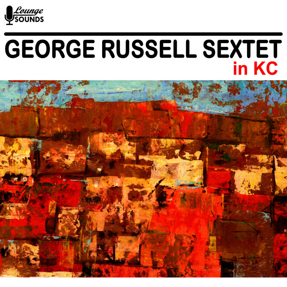 Picture of George Russell Sextet in KC