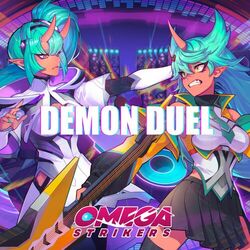 Cover of Demon Duel (Vyce and Octavia's Theme from Omega Strikers)