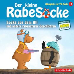 Cover of Socke aus dem All, Der Hypnotiseur, Streithähne (Der kleine Rabe Socke - Hörspiele zur TV Serie 12)