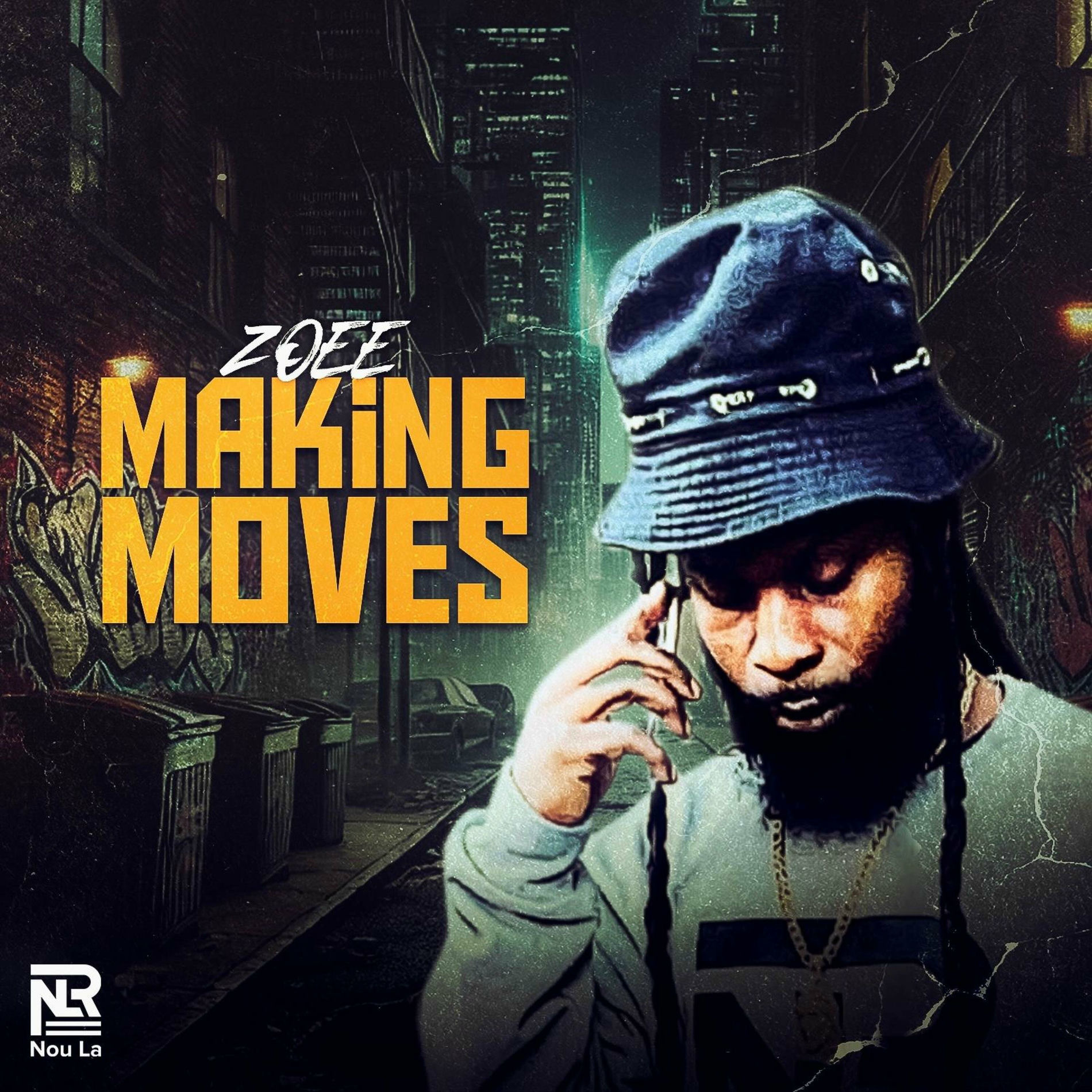 Album cover of Making Moves