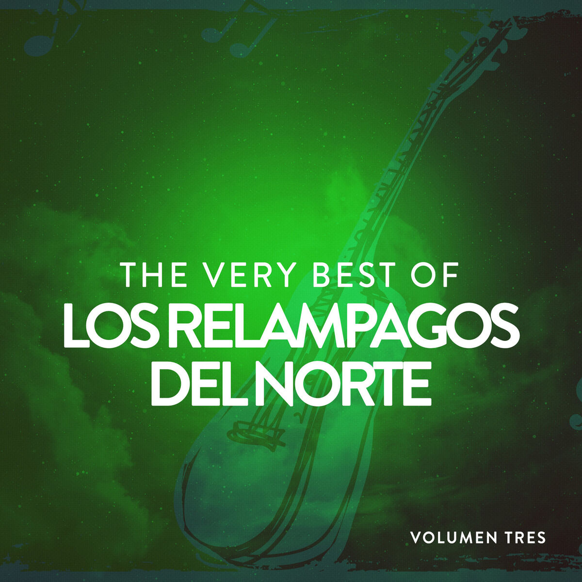 Album cover of The Very Best Of Los Relámpagos Del Norte Vol. 3