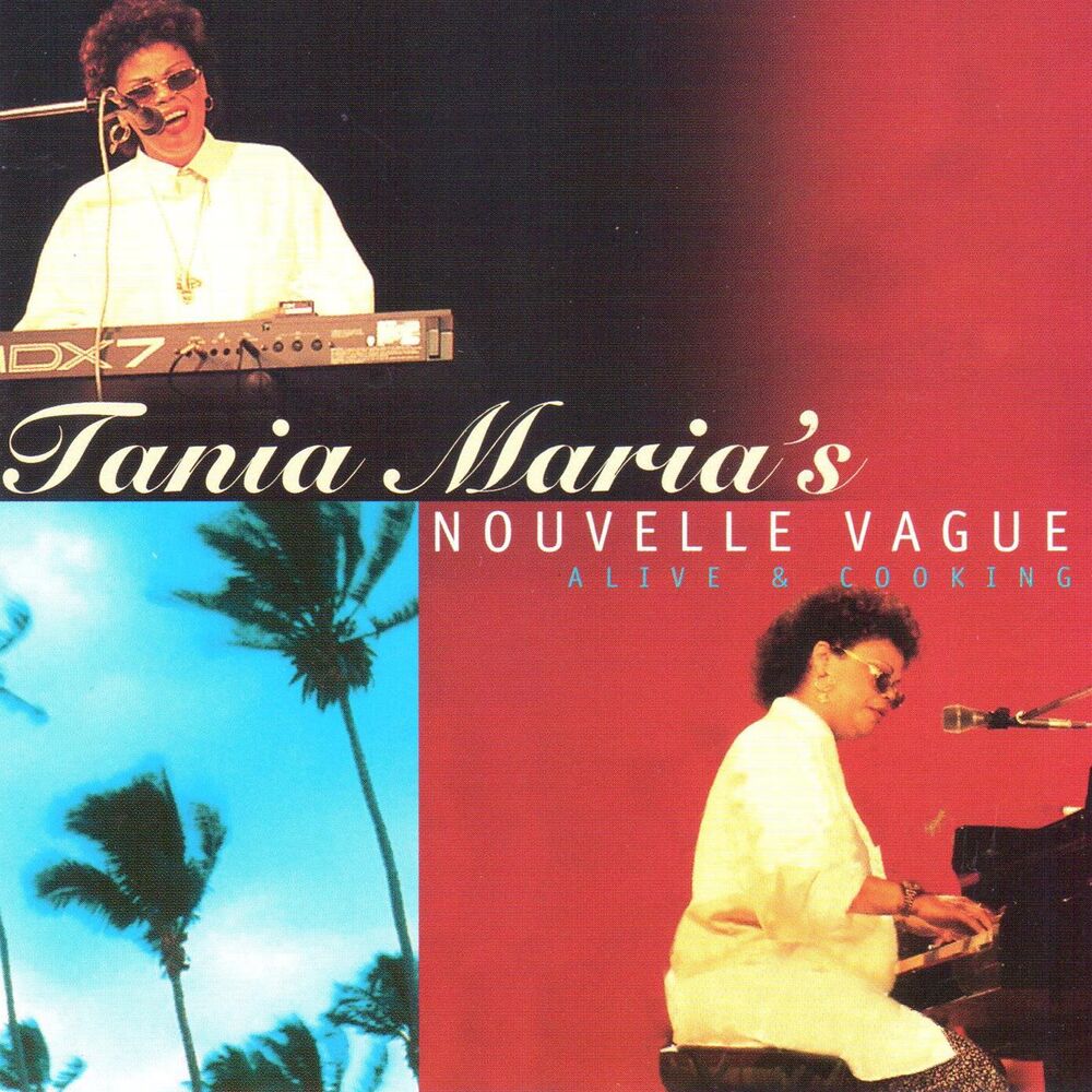 Picture of Tania Maria's Nouvelle Vague (Live)