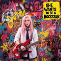 She Wants to Be a Rockstar