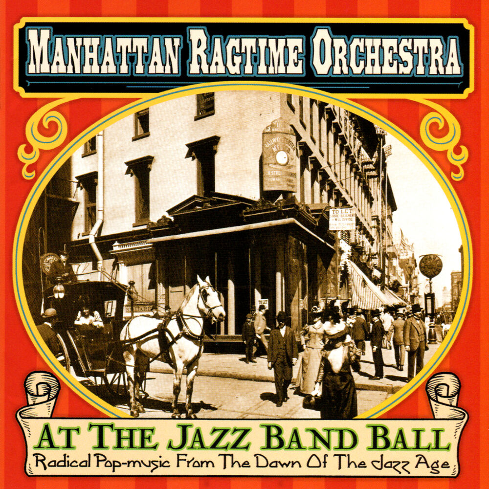 Picture of At the Jazz Band Ball (Radical Popmusic From the Dawn of the Jazz Age)