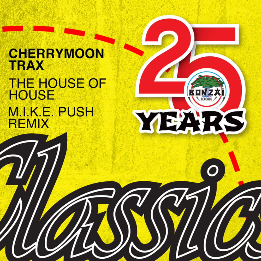 Picture of The House Of House - M.I.K.E. Push Remix