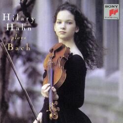 Cover of Hilary Hahn Plays Bach