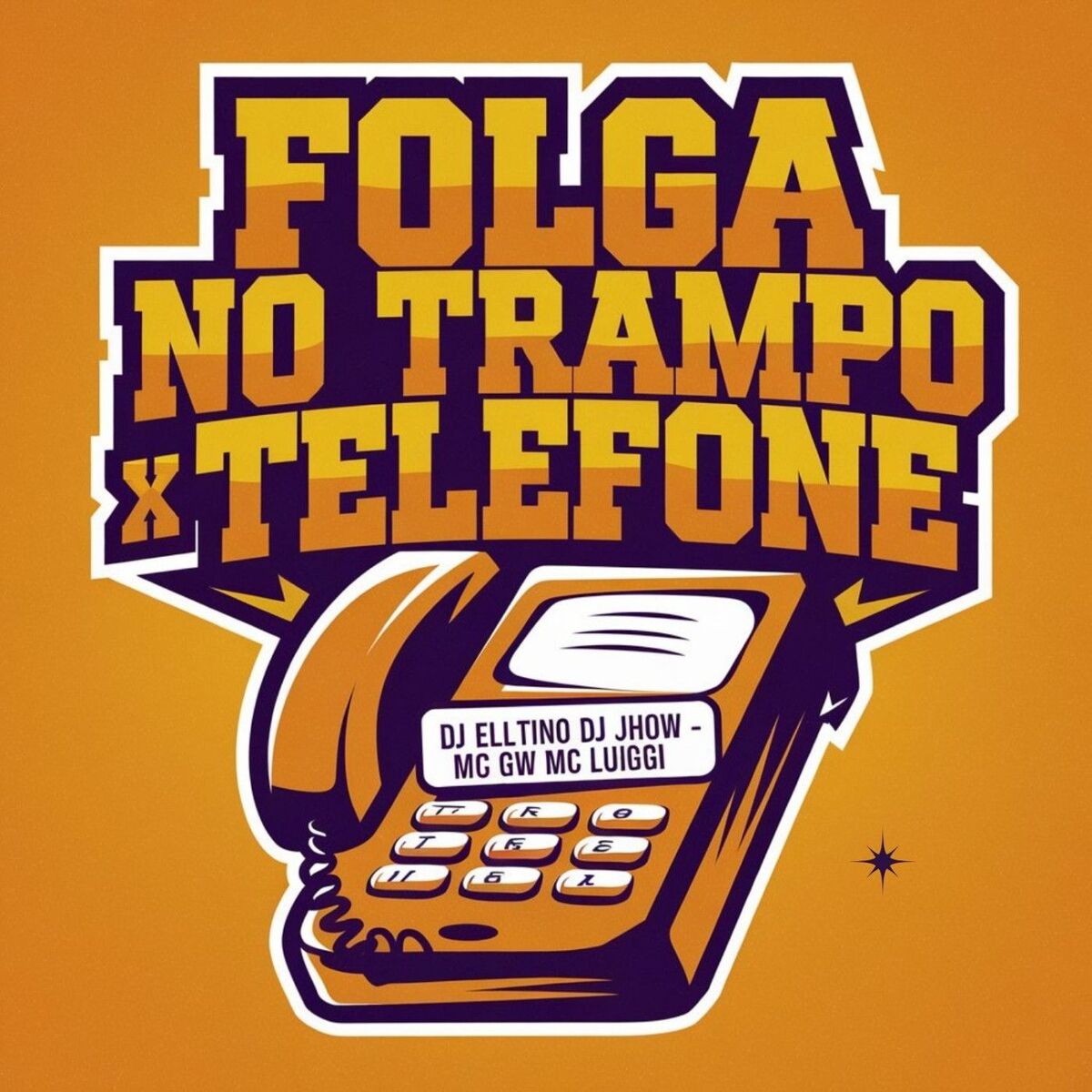 Album cover of Folga no trampo X Telefone