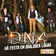 Ela Quer by D.N.A album cover