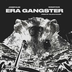 Cover of Era Gangster (feat. Sosathug)