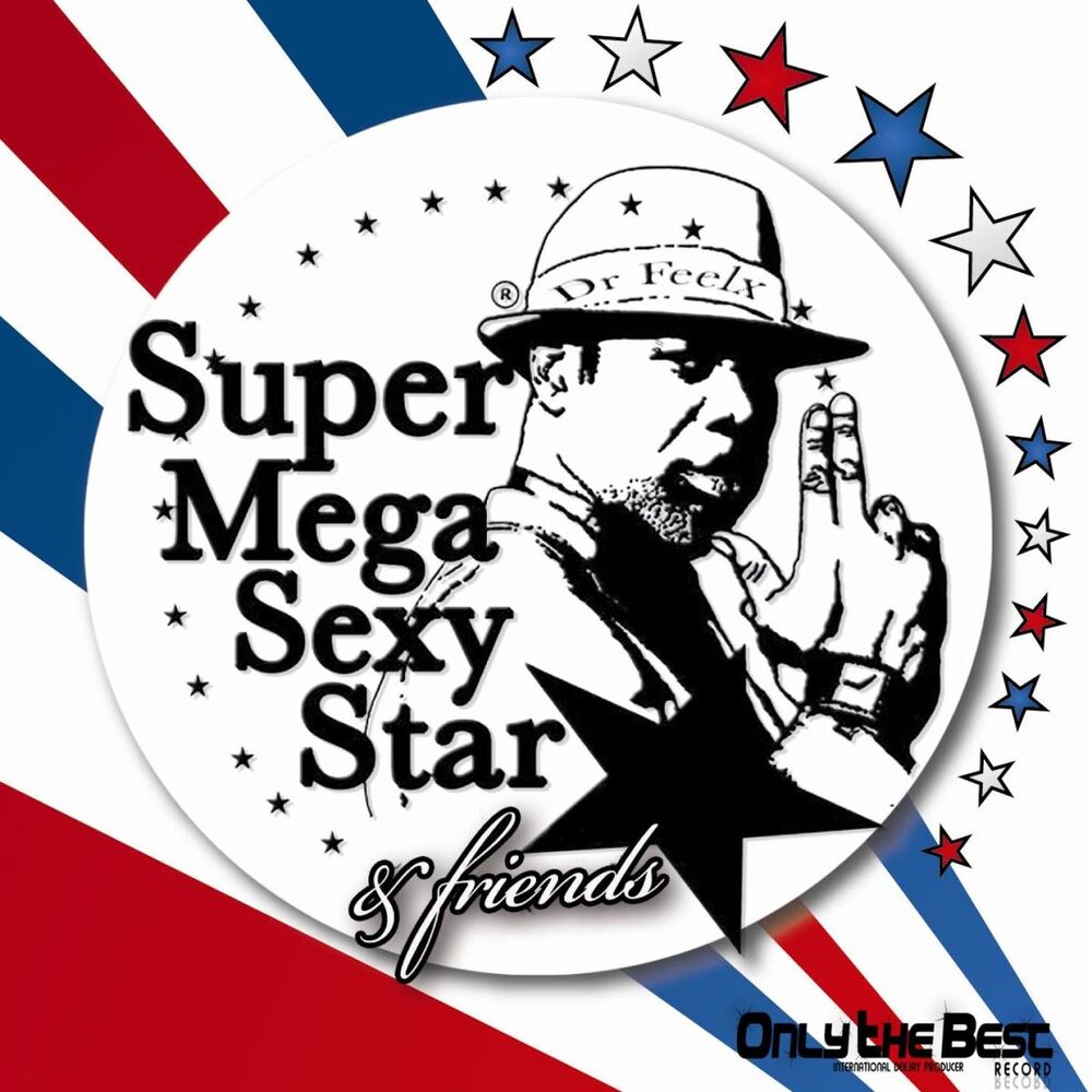 Picture of Super Mega Sexy Star (Wsaved Remix)