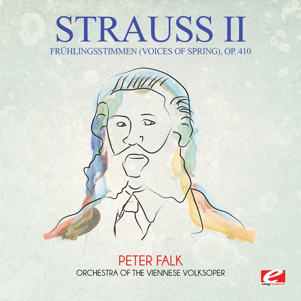 Picture of Strauss: Frühlingsstimmen (Voices of Spring), Op. 410 (Digitally Remastered)