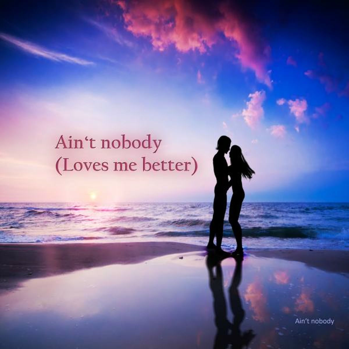 Album cover of Ain't Nobody