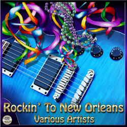 Cover of Rockin To New Orleans