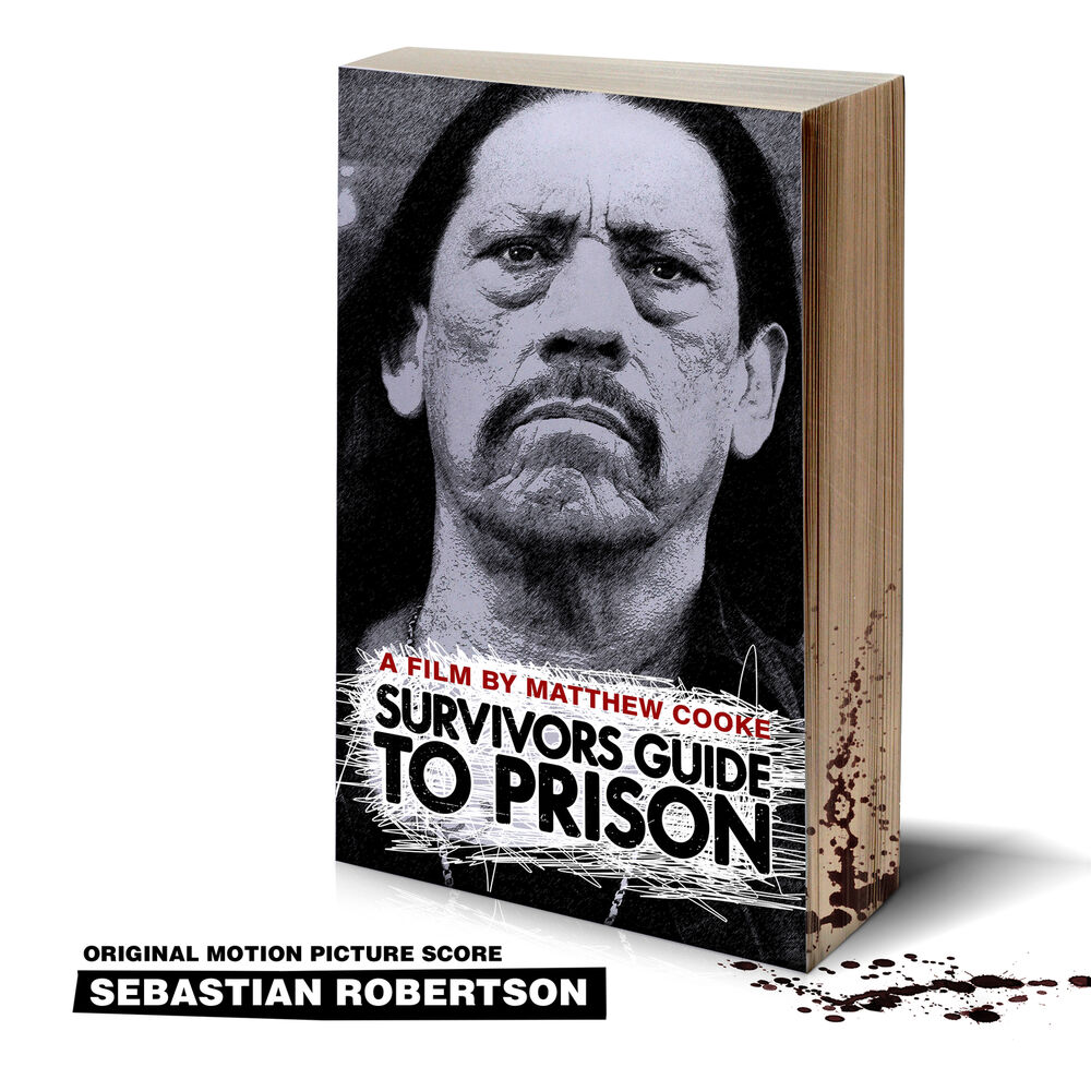 Picture of Survivor's Guide to Prison (Original Motion Picture Score)