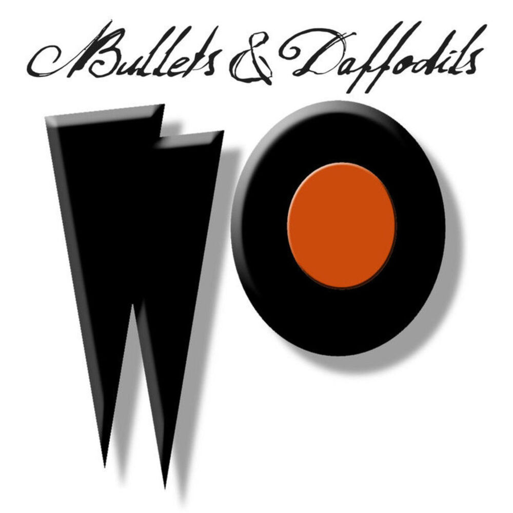 Picture of Bullets & Daffodils