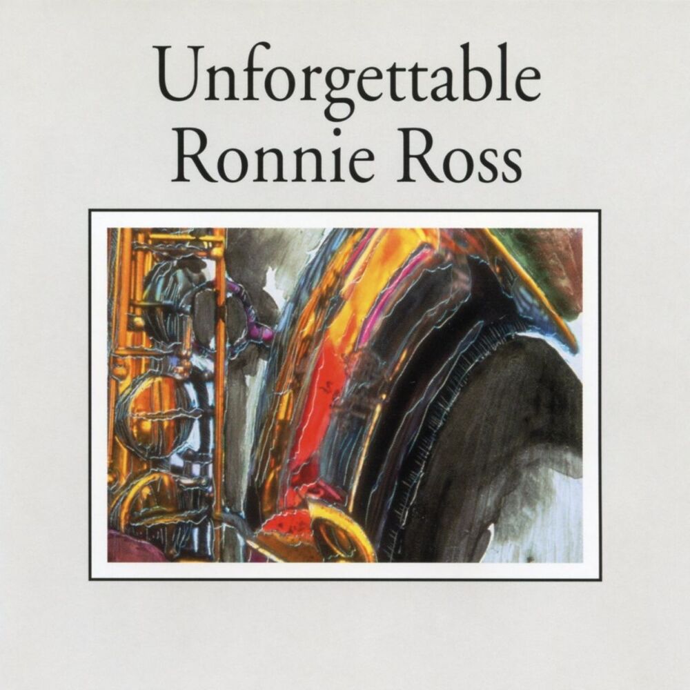 Picture of Unforgettable Ronnie Ross (Jazz Collection)